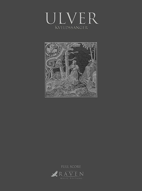 ULVER KVELDSSANGER SHEET MUSIC | RAVEN MUSIC EDITIONS 2015