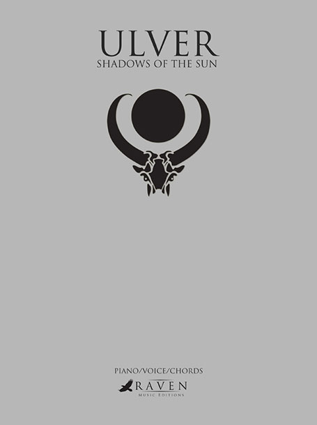 ULVER | Shadows of the sun | Raven Music Editions